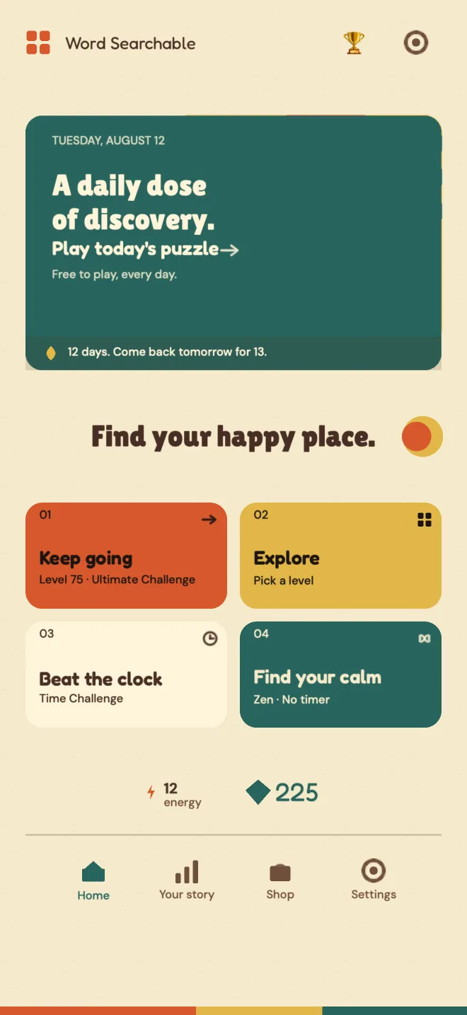 The home screen with the daily puzzle card at the top, reading: 12 days. Come back tomorrow for 13.